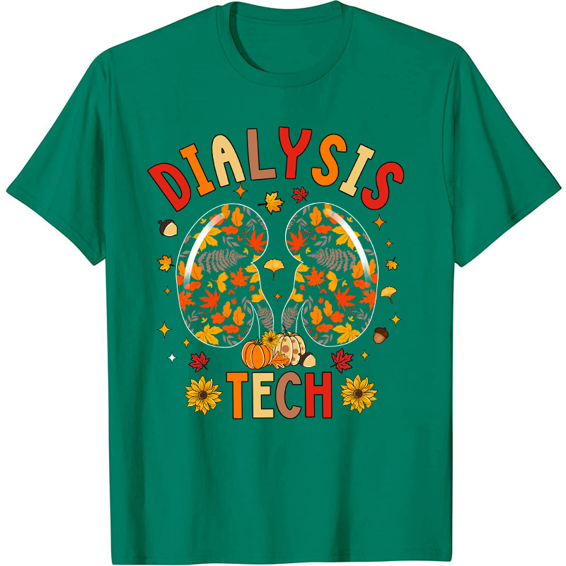 Dialysis Tech Nurse T-Shirt