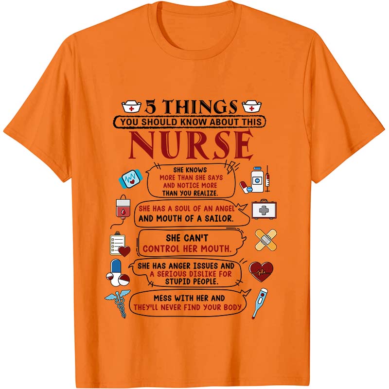 Five Things You Should Know About This Nurse T-Shirt