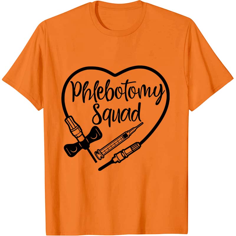 Phlebotomy Squad Nurse T-Shirt