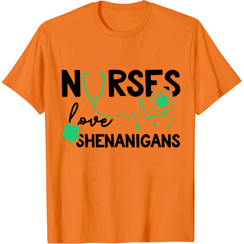 Nurse Love Shenanigans Nurse T-Shirt