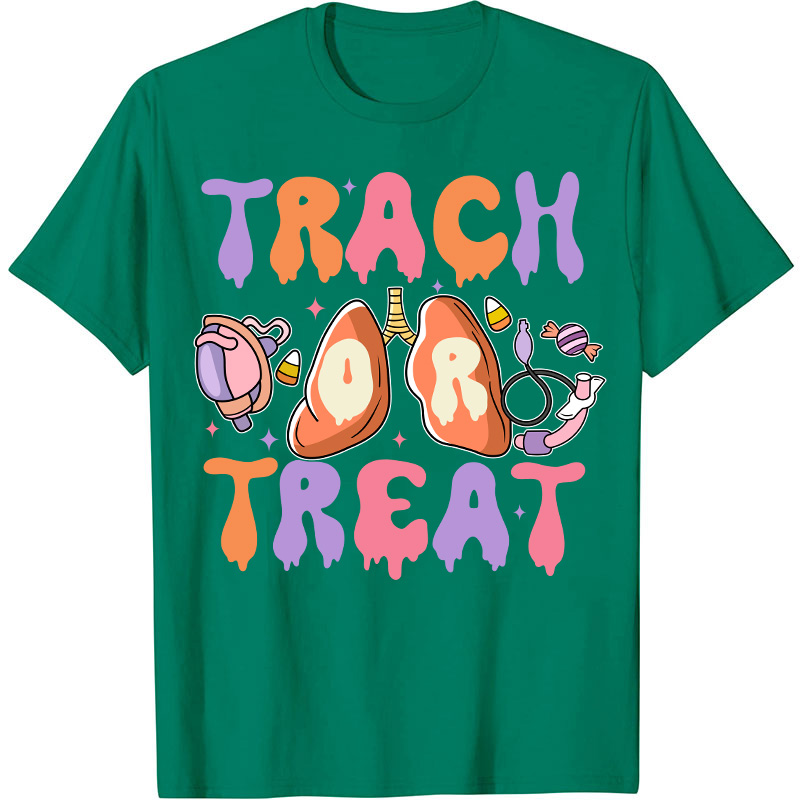 Trach Treat Nurse T-Shirt