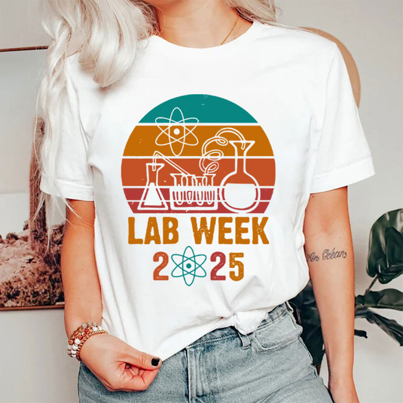 Lab Scientist Lab Week 2025 Nurse T-Shirt