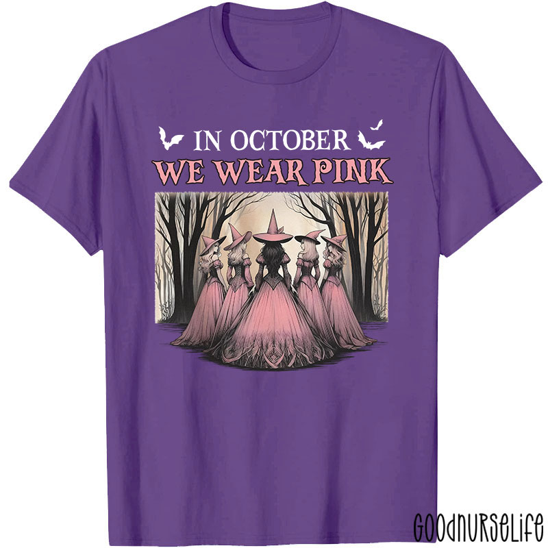 October Pink Witches Nurse T-Shirt
