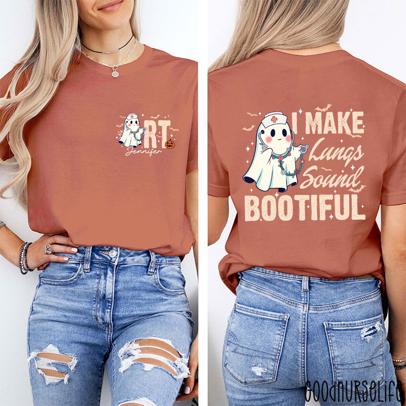 Personalized I Make Lung Sound Bootiful Two Sided T-Shirt