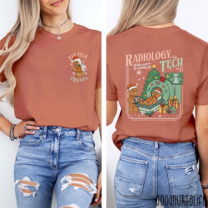 Personalized Radiology Tech Tis The Season To Radiate Joy Gingerbread Two Sided T-Shirt