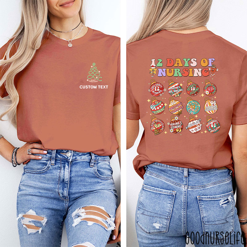 Personalized 12 Days of Nursing Christmas Festive Nursing Tasks Nurse Two Sided T-Shirt