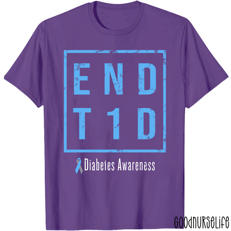 End T1D Diabetes Awareness Blue Ribbon Nurse T-Shirt