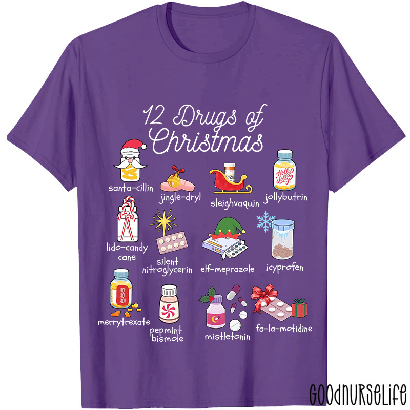 12 Drugs Of Christmas Nurse T-shirt