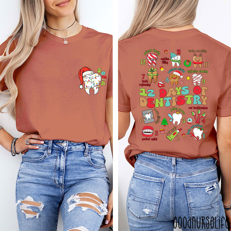 Personalized Holiday Dental 12 Days Of Dentistry Two Sided T-Shirt