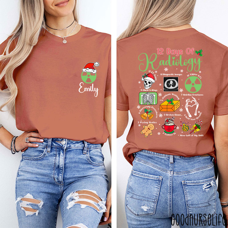 Personalized 12 Days Of Radiology Hold Your Breath Two Sided T-Shirt