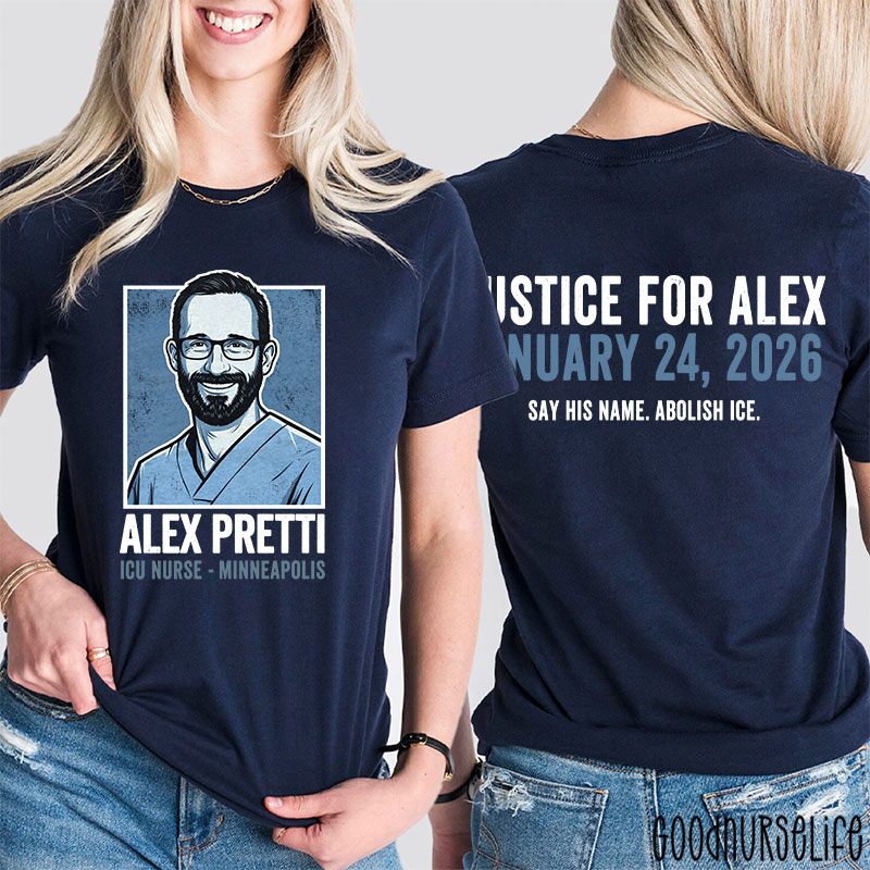 Justice for Alex Pretti  Say His Name Abolish ICE Two Sided T-Shirt