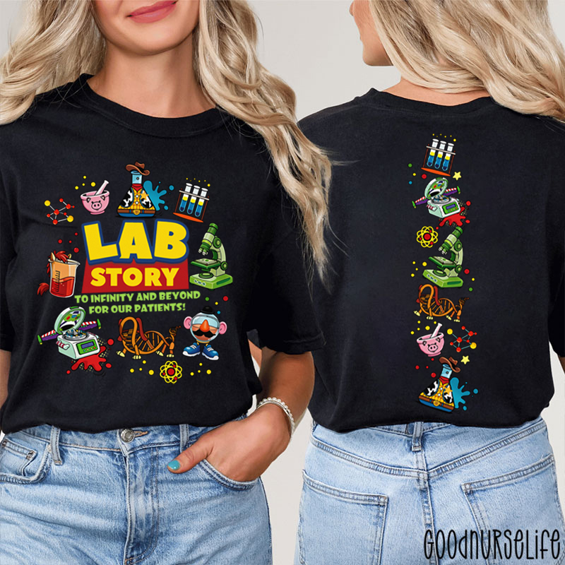 To Infinity And Beyond For Our Patients Lab Story Two Sided T-Shirt