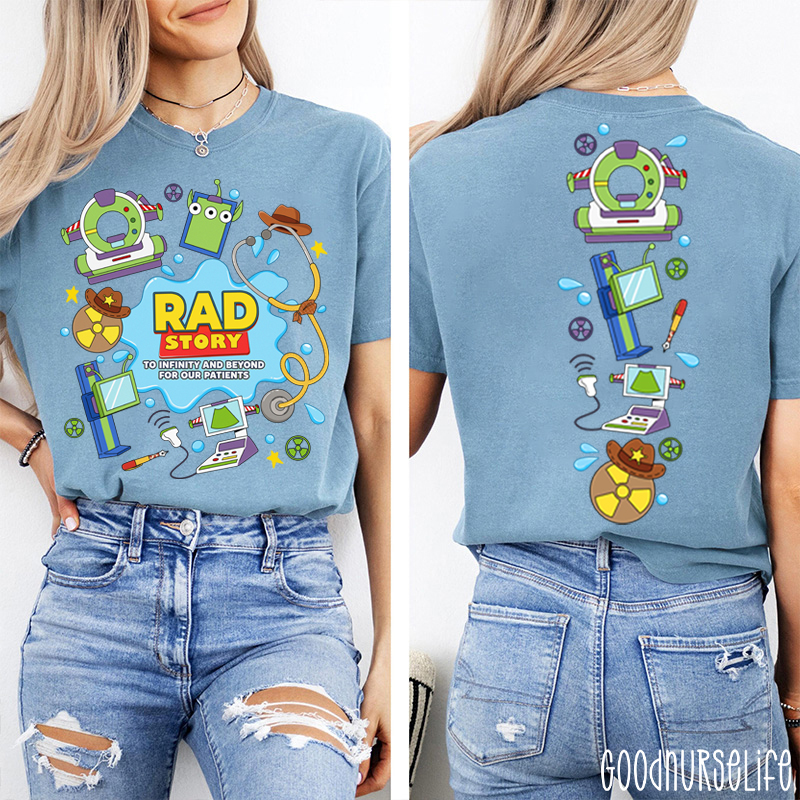 Rad Story To Infinity And Beyond For Our Patients Two Sided T-Shirt