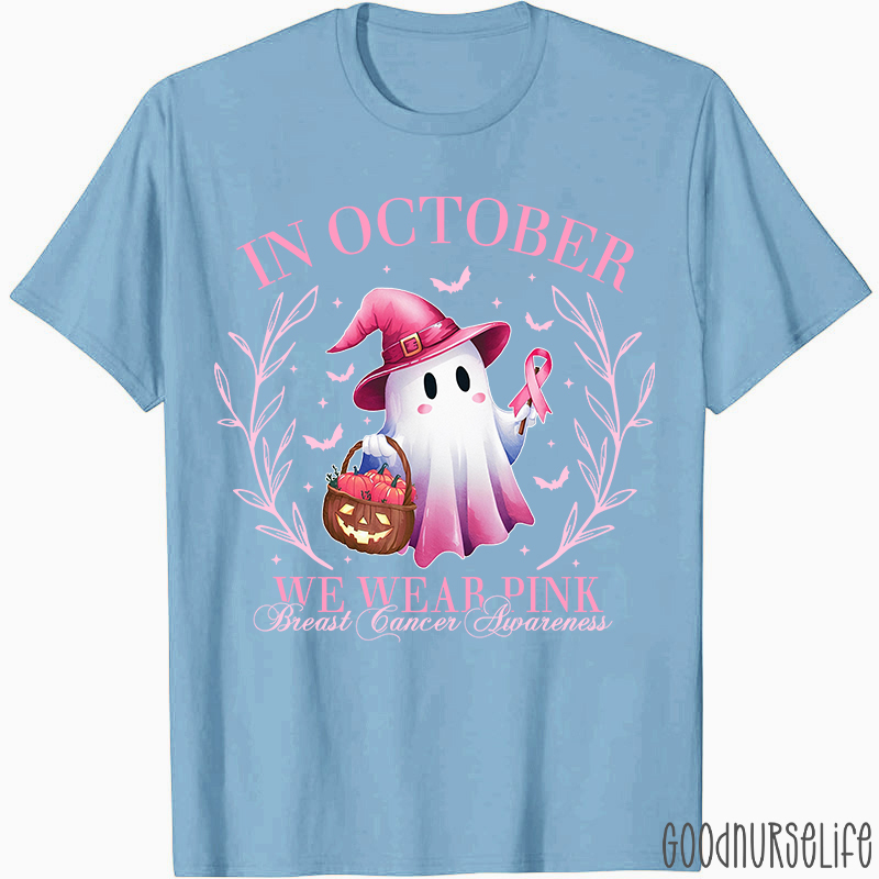 In October We Wear Pink Breast Cancer Awareness Cute Ghost Nurse T-Shirt