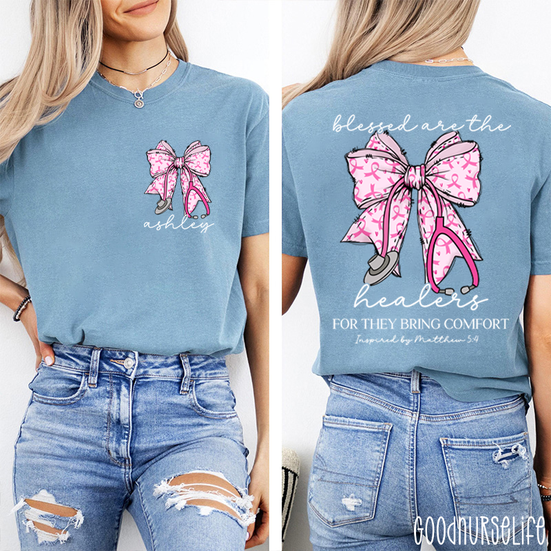 Personalized Name Blessed Are The Healers Breast Cancer Bow Nurse Two Sided T-Shirt