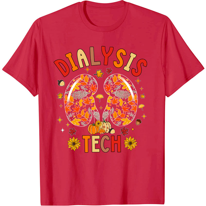 Dialysis Tech Nurse T-Shirt