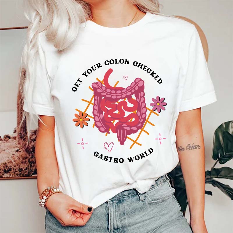 Get Your Colon Checked Gastro World Nurse T-Shirt