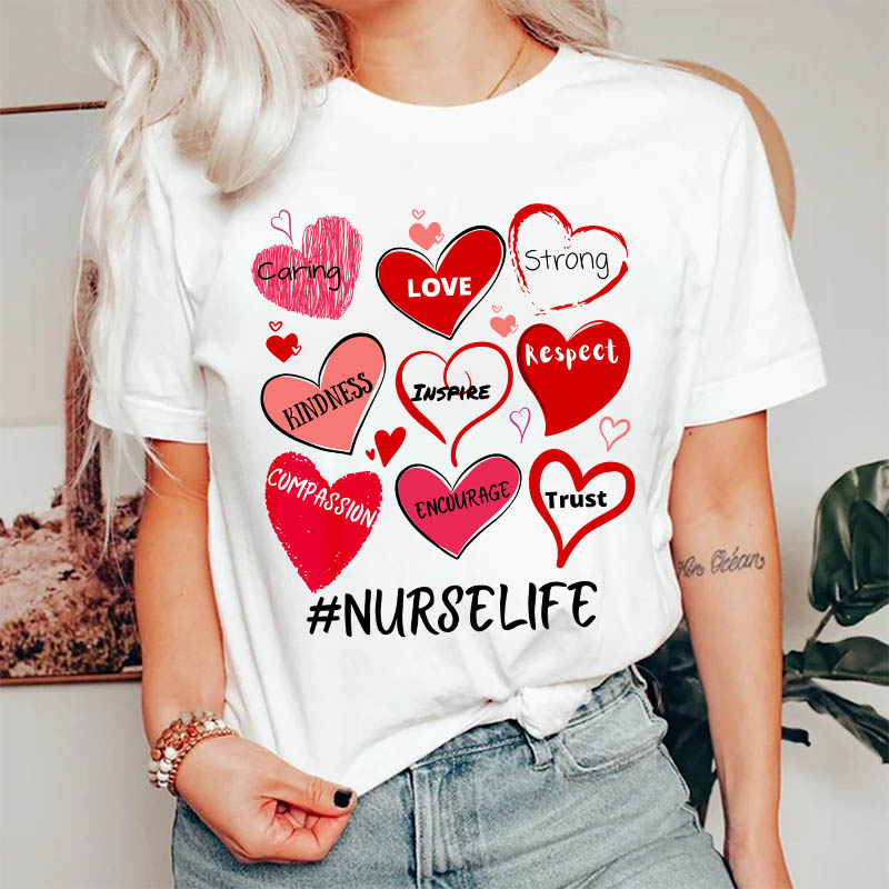 Trust Love Nurselife Nurse T-Shirt