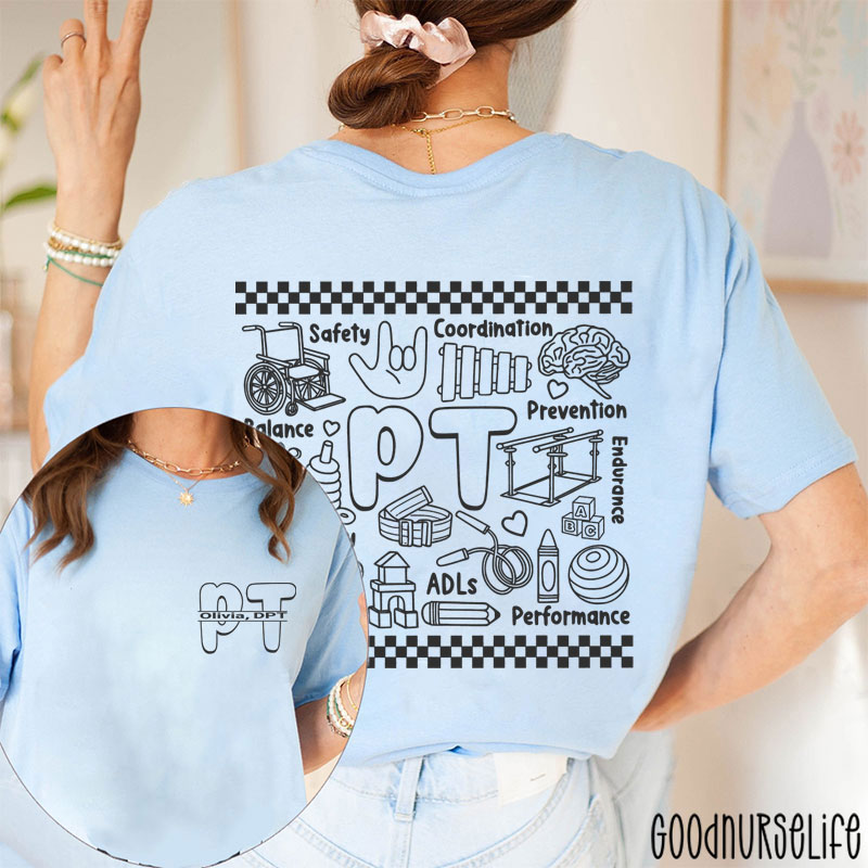 Personalized Name PT Physiotherapist Therapist Two Sided T-Shirt