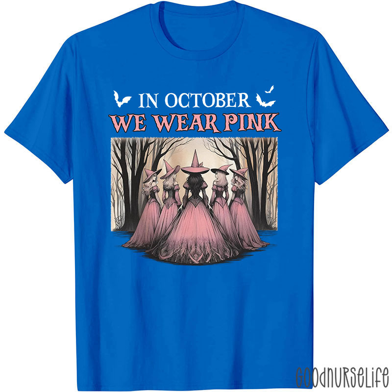 October Pink Witches Nurse T-Shirt