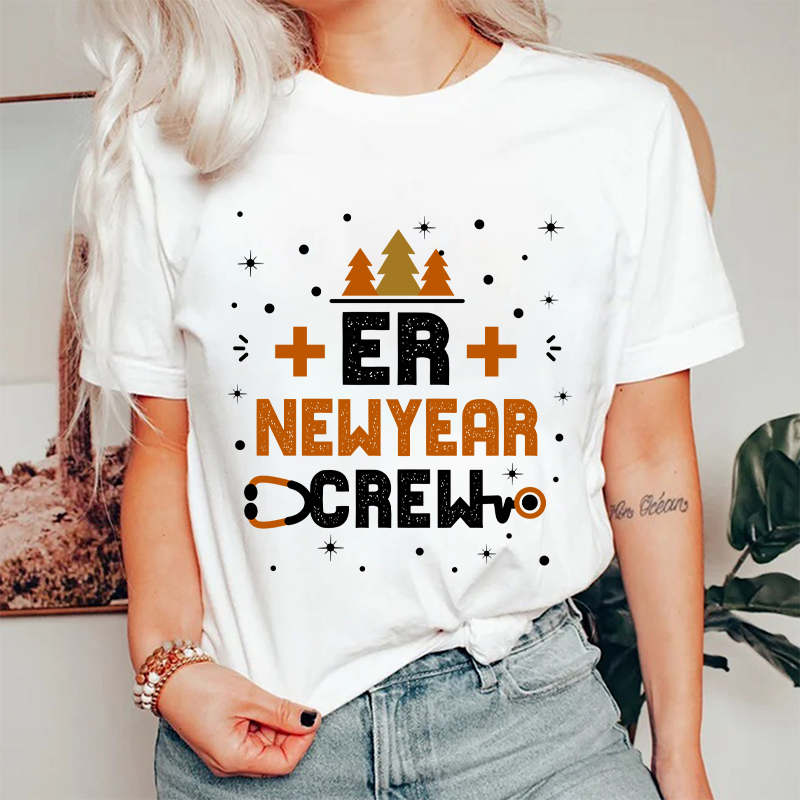 ER Newyear Crew Nurse T-Shirt