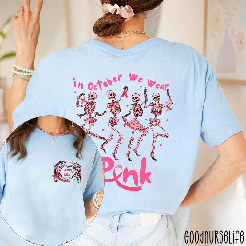 Personalized Dancing Skeletons For Breast Cancer Awareness Nurse Two Sided T-Shirt