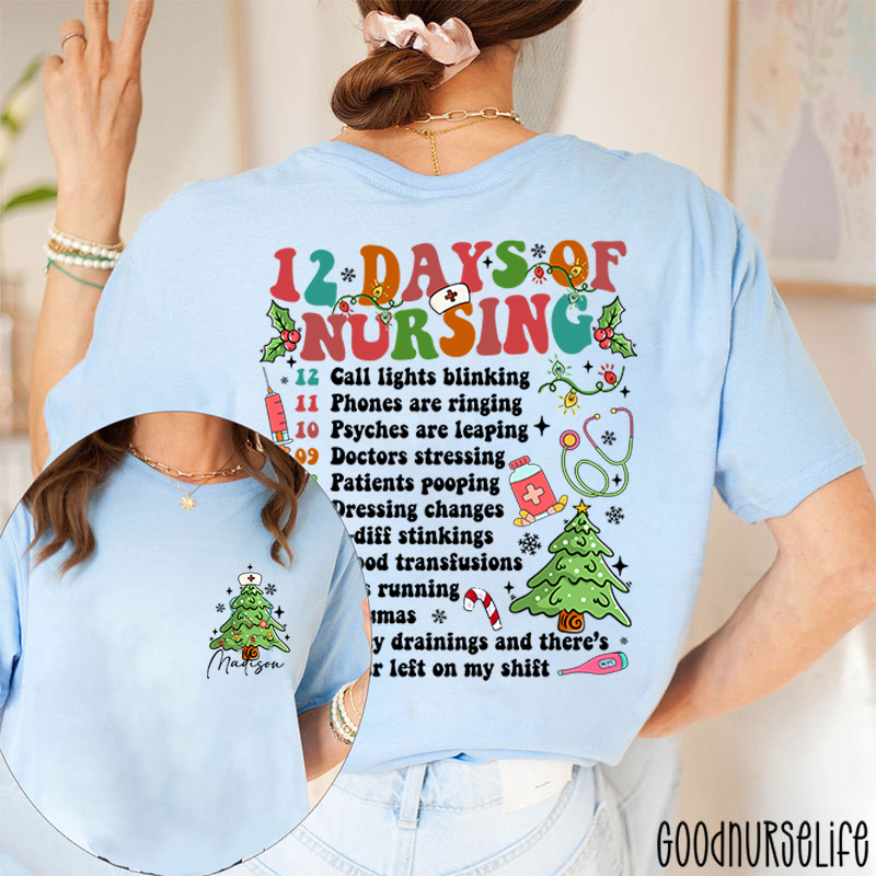 Personalized 12 Days Of Nursing Festive Checklist Nurse Two Sided T-Shirt