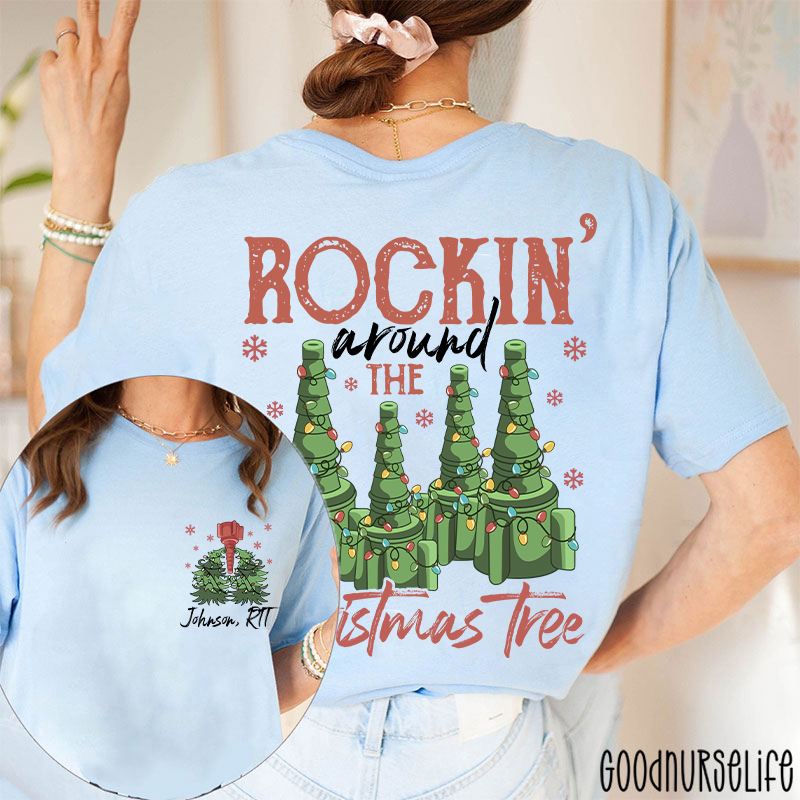 Personalized Rocking Around Christmas Tree Two Sided T-Shirt