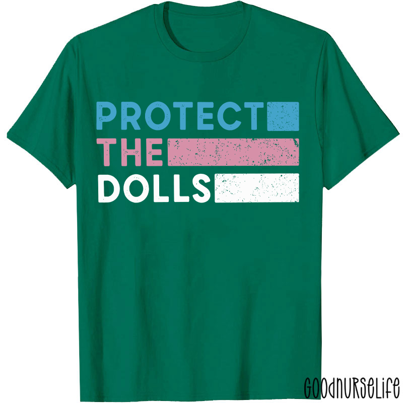 Protect The Dolls Transgender Support T-shirt