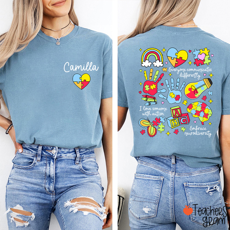 Personalized Name Everyone Communicates Differently Two Sided T-Shirt