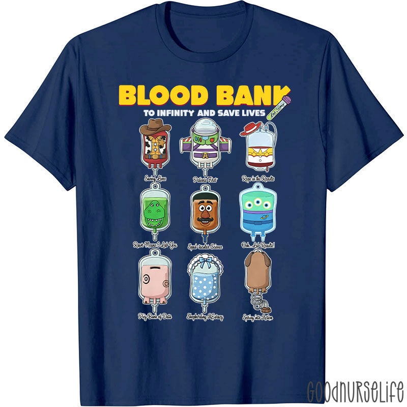 Blood Bank To Infinity And Save Lives T-shirt