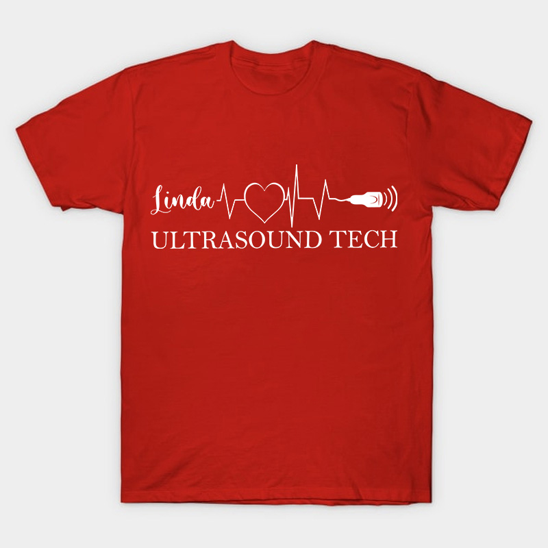 Personalized Name Ultrasound Tech Nurse T-Shirt