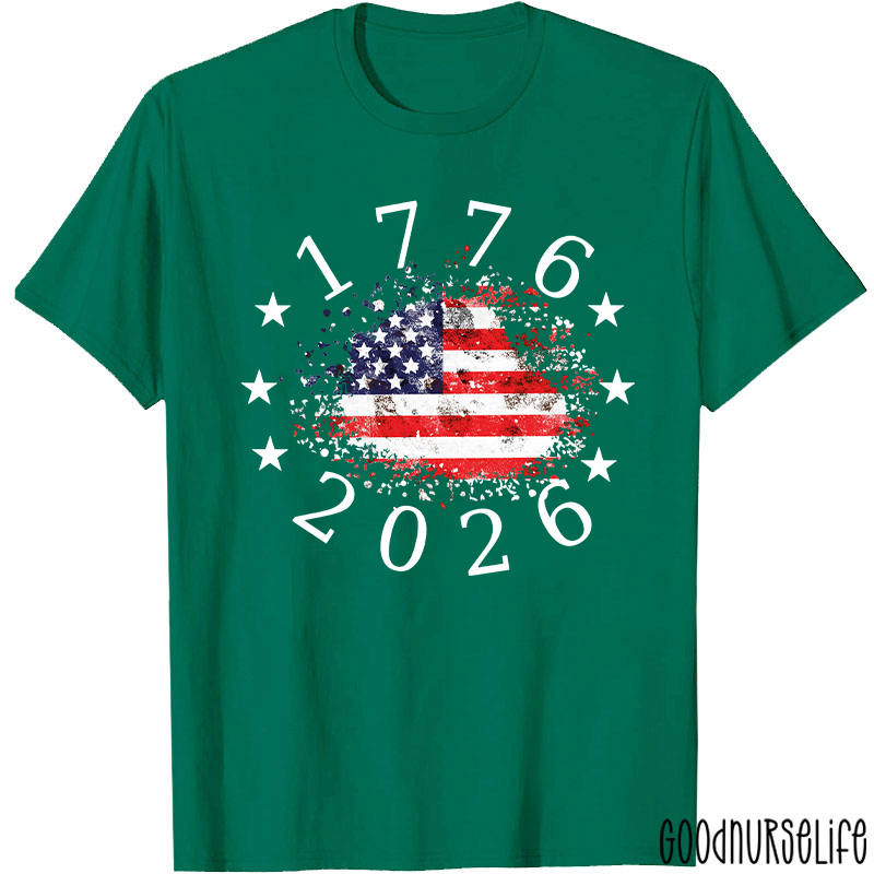 USA 250th Anniversary 1776-2026 Nurse T-Shirt