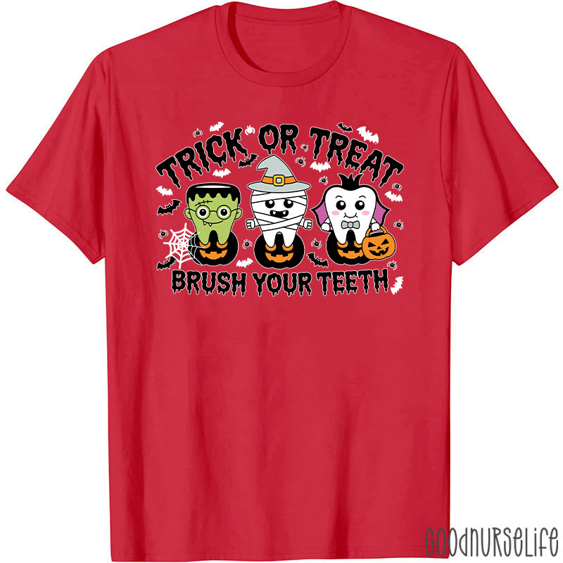 Halloween Dental Trick Or Treat Brush Your Teeth T-Shirt