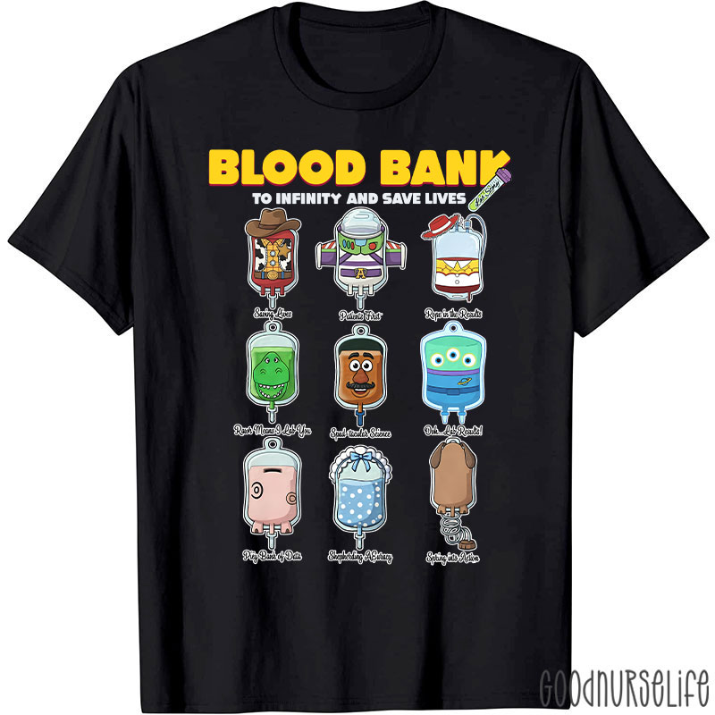 Blood Bank To Infinity And Save Lives T-shirt