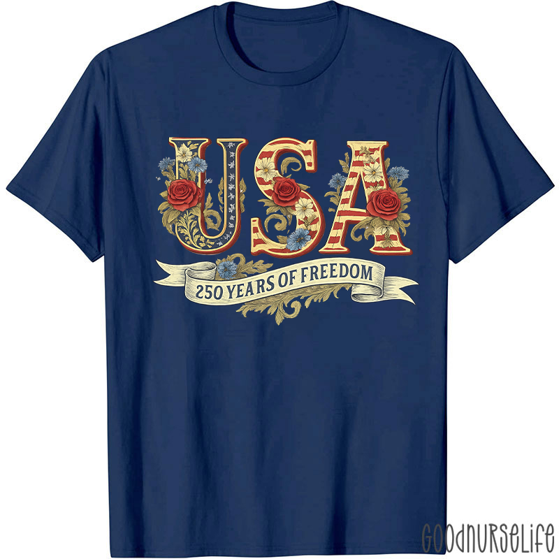 Usa 250 Years Of Freedom Nurse T-Shirt