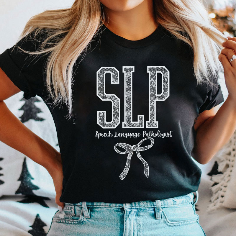 SLP Speech Language Pathologist T-Shirt