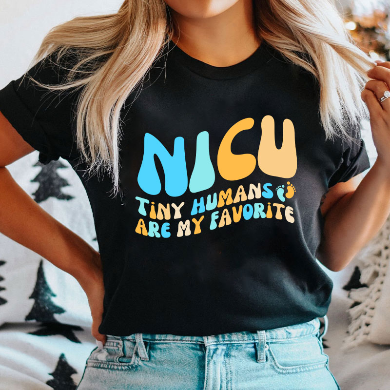 Tiny Human Are My Favorite Nurse T-Shirt