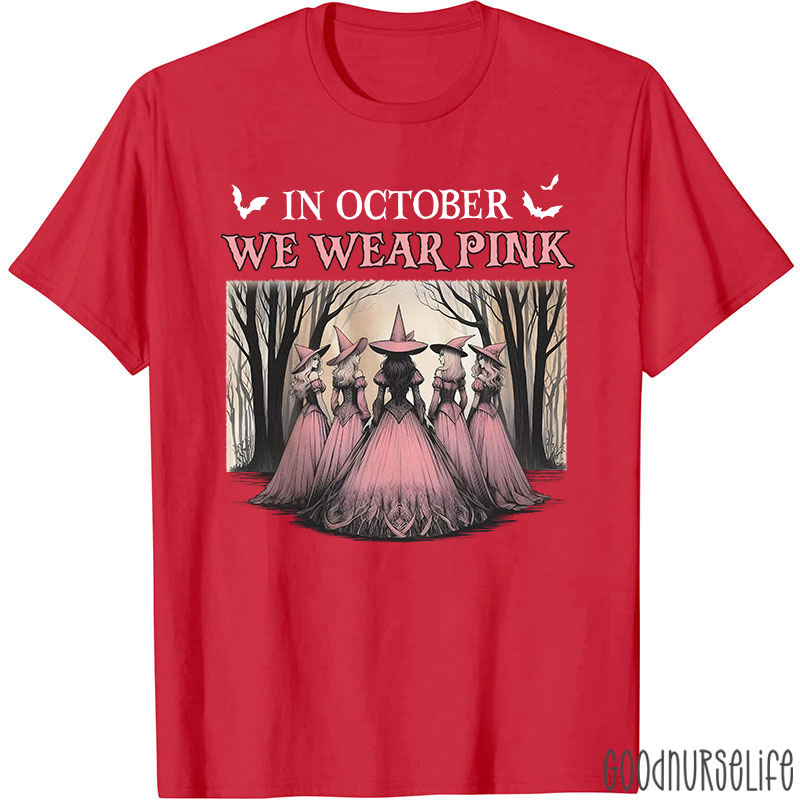 October Pink Witches Nurse T-Shirt