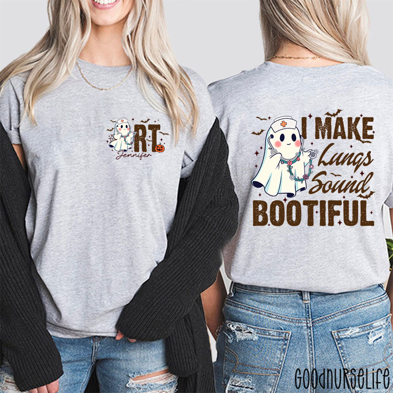 Personalized I Make Lung Sound Bootiful Two Sided T-Shirt