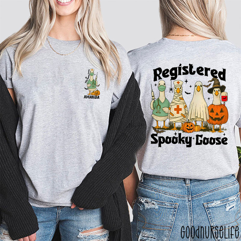 Personalized Registered Spooky Goose Nurse Two Sided T-Shirt