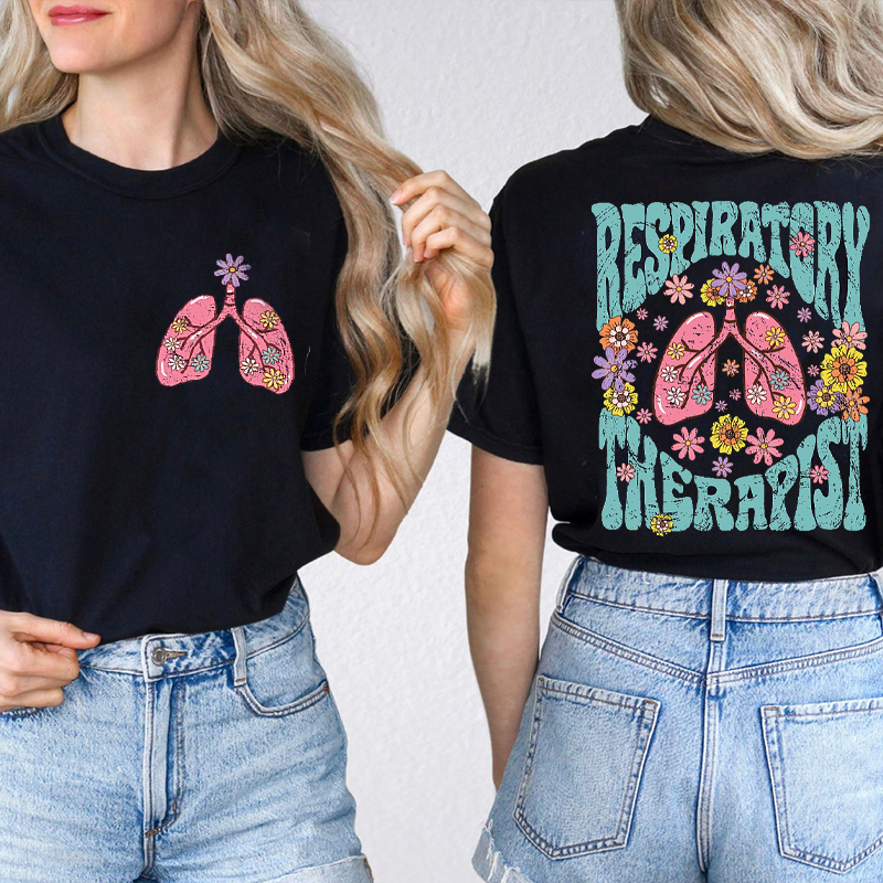 Respiratory Therapist Nurse Two Sided T-Shirt