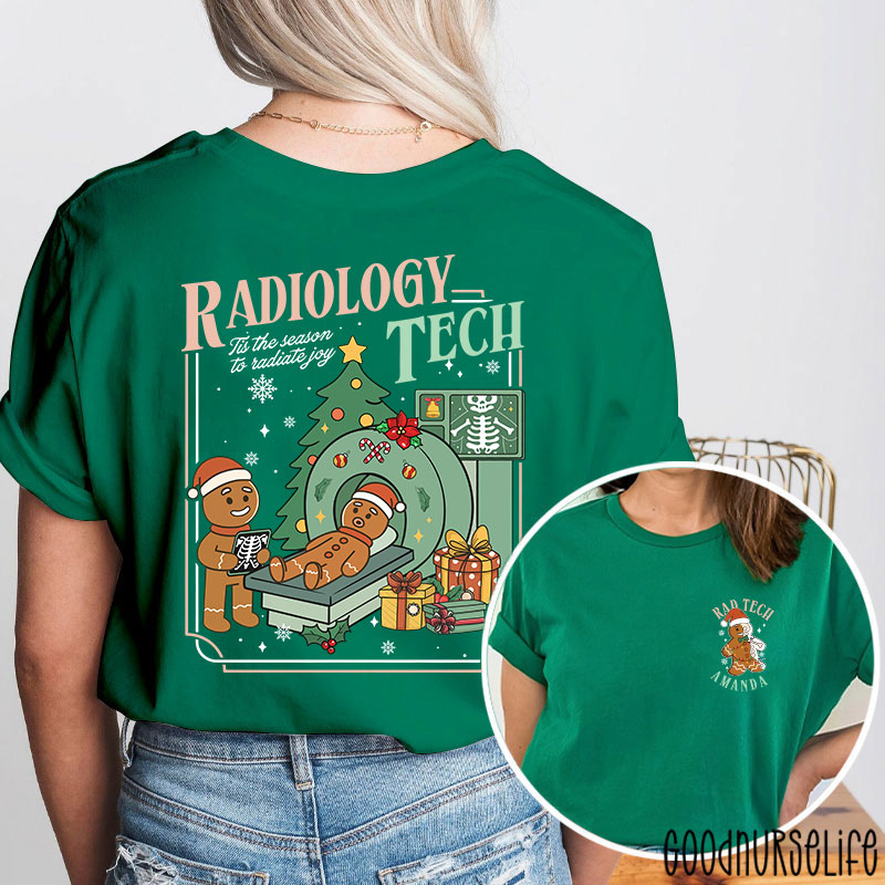 Personalized Radiology Tech Tis The Season To Radiate Joy Gingerbread Two Sided T-Shirt