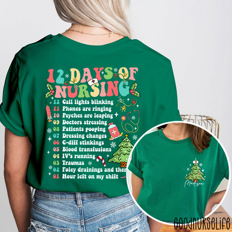 Personalized 12 Days Of Nursing Festive Checklist Nurse Two Sided T-Shirt