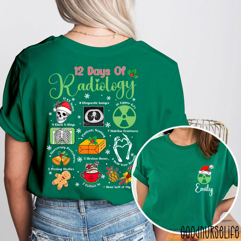 Personalized 12 Days Of Radiology Hold Your Breath Two Sided T-Shirt