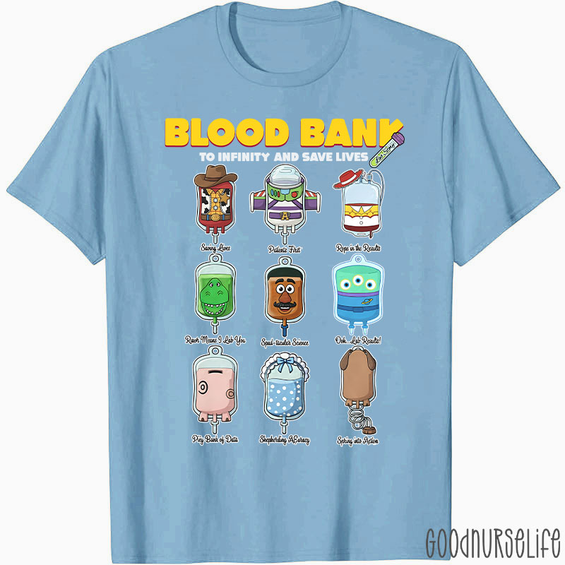 Blood Bank To Infinity And Save Lives T-shirt