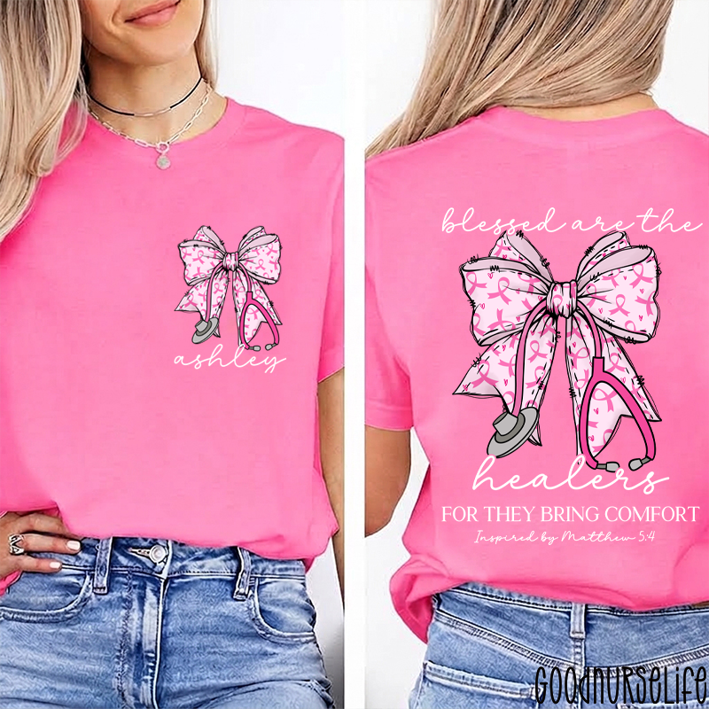 Personalized Name Blessed Are The Healers Breast Cancer Bow Nurse Two Sided T-Shirt