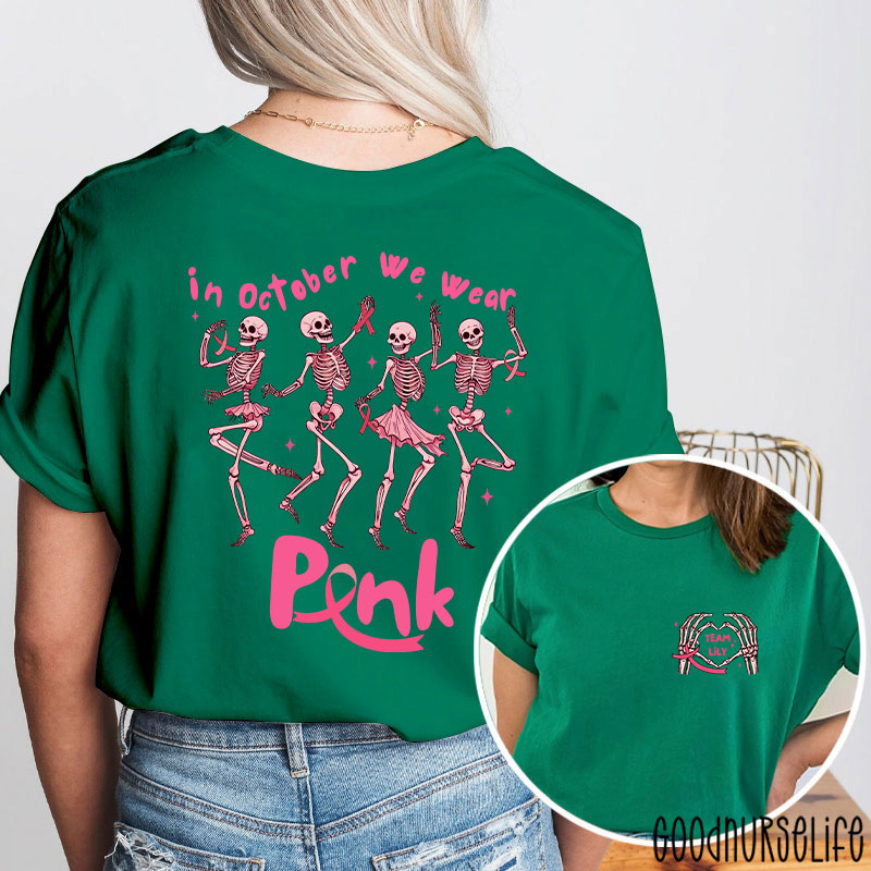 Personalized Dancing Skeletons For Breast Cancer Awareness Nurse Two Sided T-Shirt
