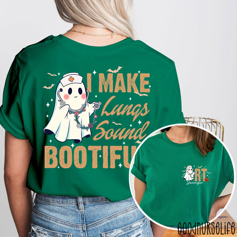 Personalized I Make Lung Sound Bootiful Two Sided T-Shirt