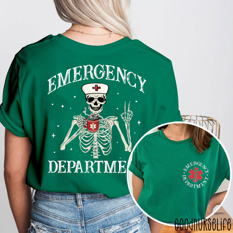 Emergency Department Drink Coffee Skeleton Nurse Two Sided T-Shirt